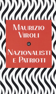 Nazionalisti e patrioti - Librerie.coop