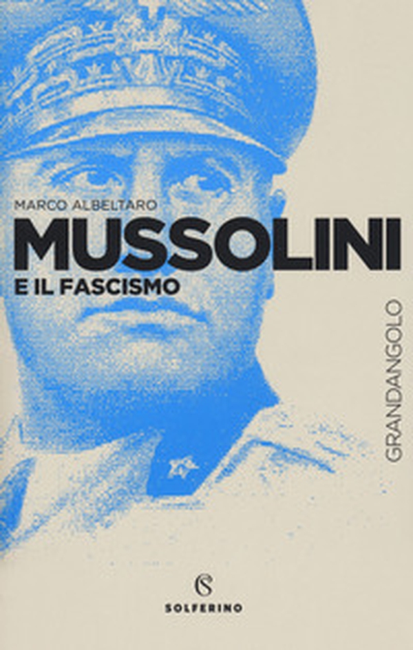 Mussolini e il fascismo - Librerie.coop Mussolini e il fascismo - Librerie.coop