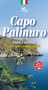 Capo Palinuro. Flora e habitat. 200 specie botaniche - Librerie.coop