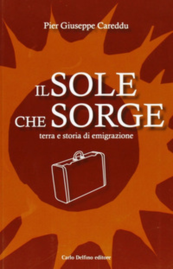 Il sole che sorge - Librerie.coop Il sole che sorge - Librerie.coop