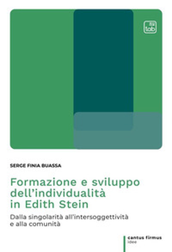 Formazione e sviluppo dell'individualità in Edith Stein. Dalla singolarità all'intersoggettività e alla comunità - Librerie.coop Formazione e sviluppo dell'individualità in Edith Stein. Dalla singolarità all'intersoggettività e alla comunità - Librerie.coop