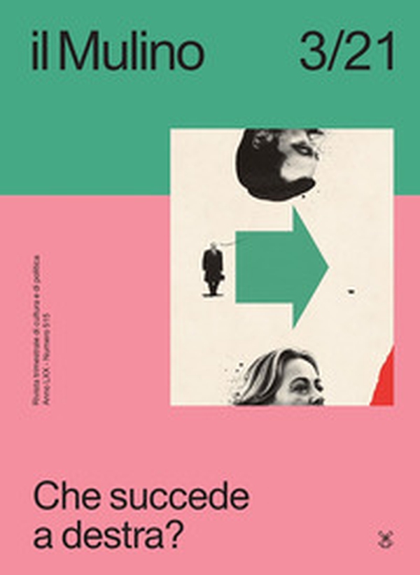Il Mulino. Rivista trimestrale di cultura e di politica - Vol. 3 - Librerie.coop Il Mulino. Rivista trimestrale di cultura e di politica - Vol. 3 - Librerie.coop