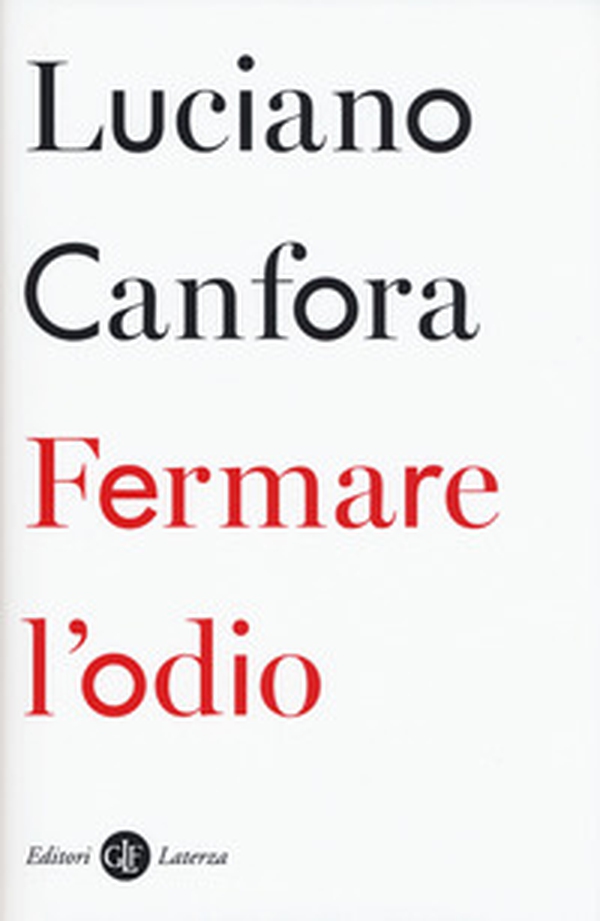 Fermare l'odio - Librerie.coop Fermare l'odio - Librerie.coop