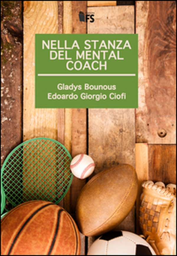 Nella stanza del mental coach - Librerie.coop Nella stanza del mental coach - Librerie.coop