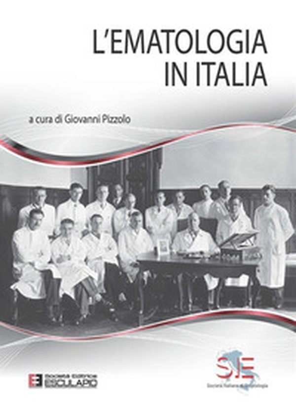 L'ematologia in Italia - Librerie.coop L'ematologia in Italia - Librerie.coop