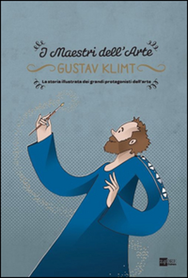 Gustav Klimt. La storia illustrata dei grandi protagonisti dell'arte - Librerie.coop Gustav Klimt. La storia illustrata dei grandi protagonisti dell'arte - Librerie.coop