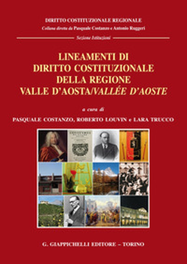 Lineamenti di diritto costituzionale della Regione Valle d'Aosta/Vallée d'Aoste - Librerie.coop Lineamenti di diritto costituzionale della Regione Valle d'Aosta/Vallée d'Aoste - Librerie.coop