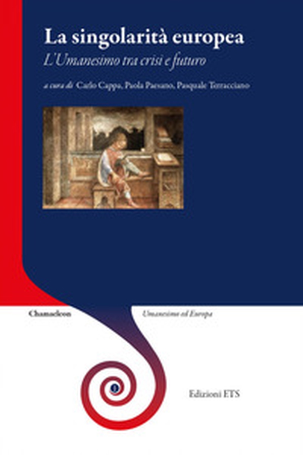 La singolarità europea. L'umanesimo tra crisi e futuro - Librerie.coop La singolarità europea. L'umanesimo tra crisi e futuro - Librerie.coop