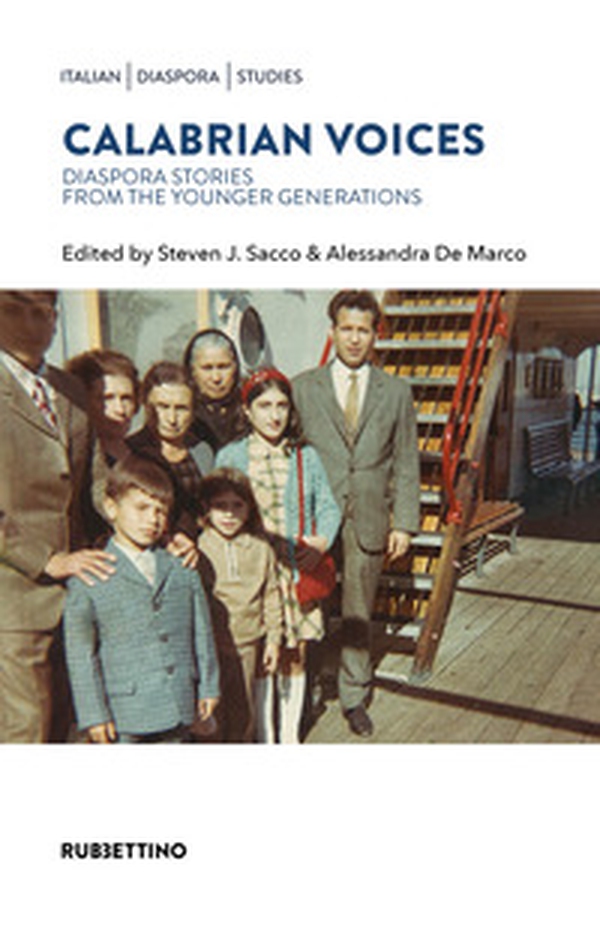 Calabrian voices. Diaspora stories from the younger generation - Librerie.coop Calabrian voices. Diaspora stories from the younger generation - Librerie.coop