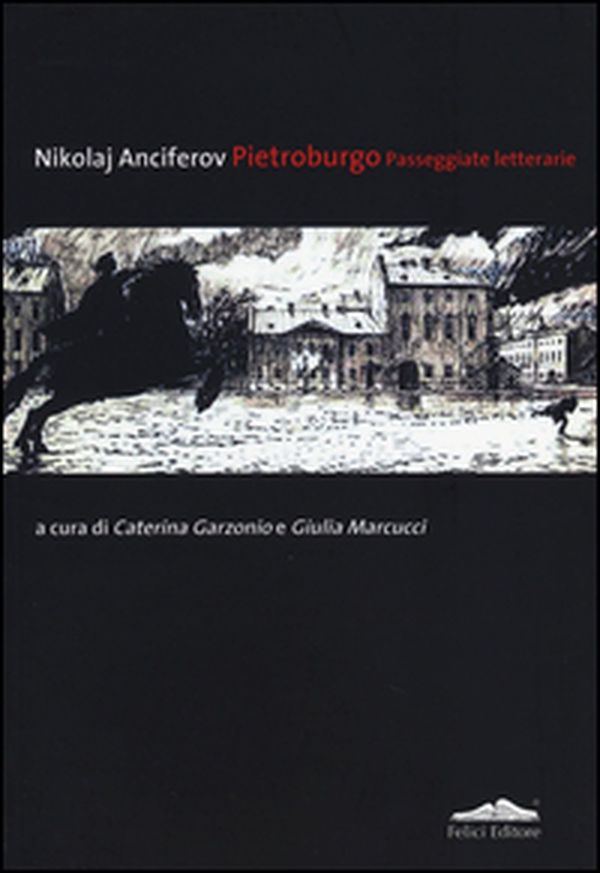 Pietroburgo. Passeggiate letterarie - Librerie.coop Pietroburgo. Passeggiate letterarie - Librerie.coop