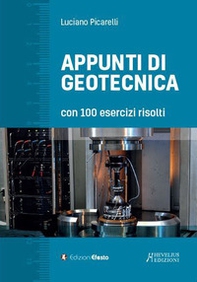 Appunti di geotecnica con 100 esercizi risolti - Librerie.coop