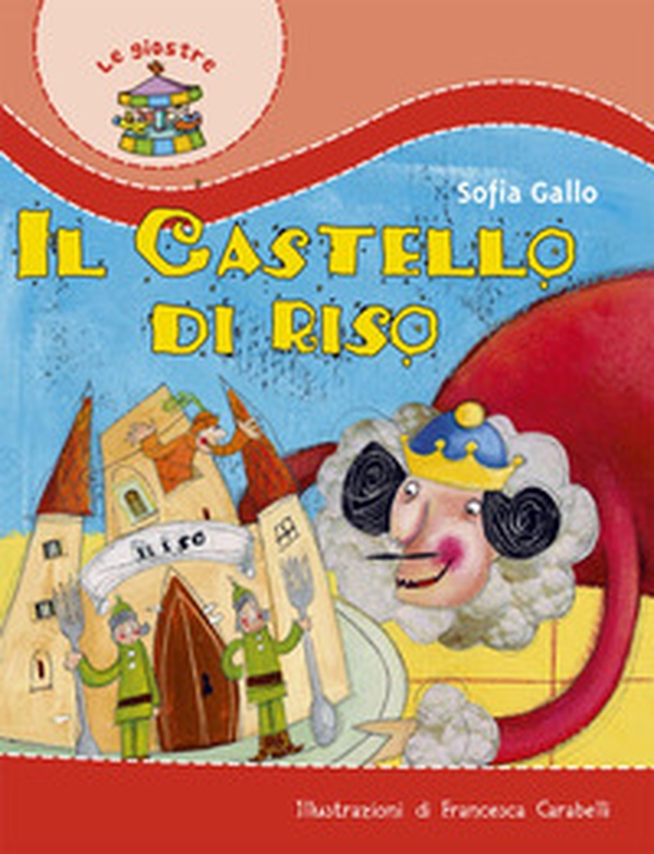 Il castello di riso - Librerie.coop Il castello di riso - Librerie.coop