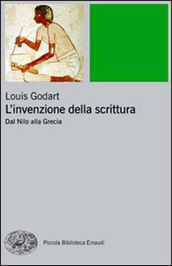 L'invenzione della scrittura. Dal Nilo alla Grecia - Librerie.coop L'invenzione della scrittura. Dal Nilo alla Grecia - Librerie.coop