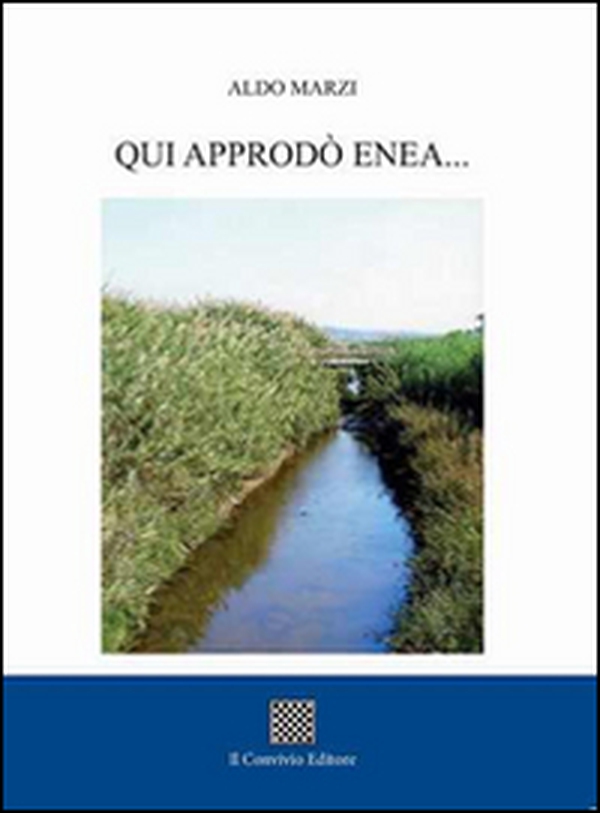 Qui approdò Enea... - Librerie.coop Qui approdò Enea... - Librerie.coop