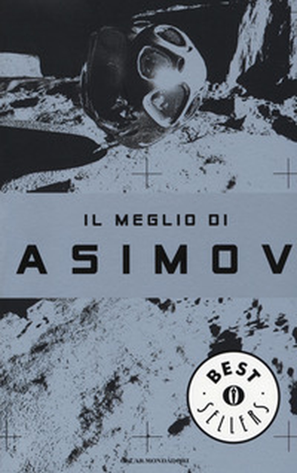 Il meglio di Asimov - Librerie.coop Il meglio di Asimov - Librerie.coop