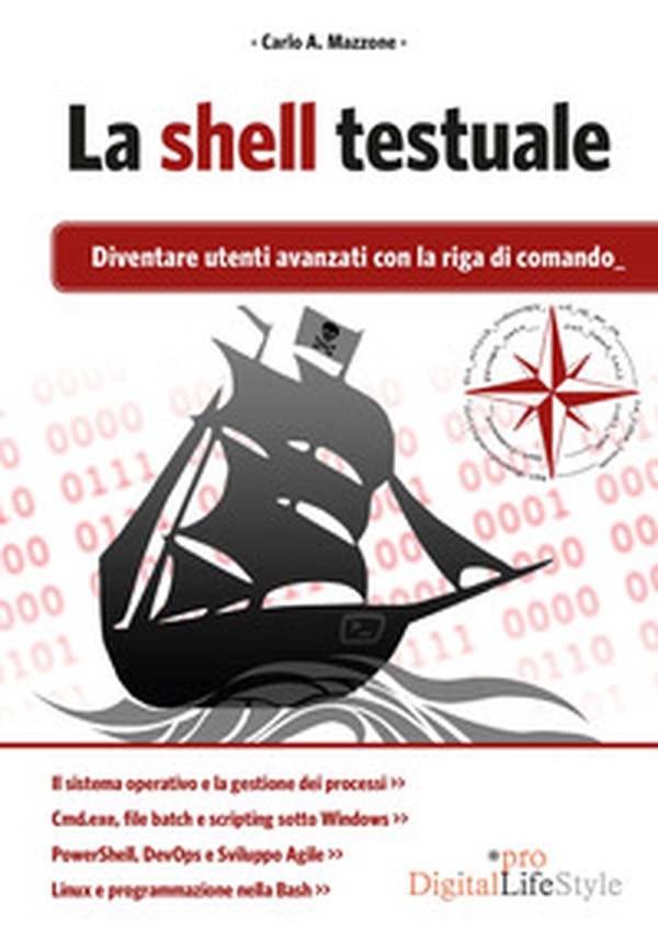La shell testuale. Diventare utenti avanzati con la riga di comando - Librerie.coop La shell testuale. Diventare utenti avanzati con la riga di comando - Librerie.coop