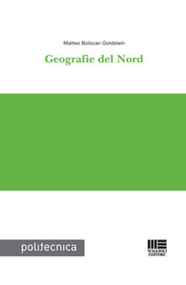 Geografie del Nord - Librerie.coop Geografie del Nord - Librerie.coop