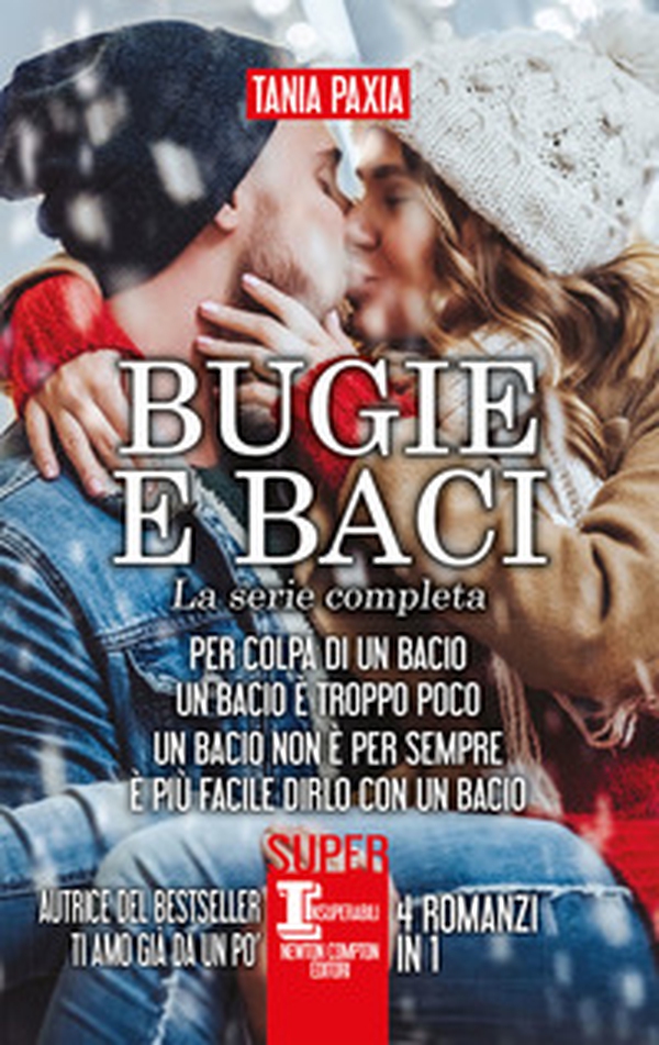 Bugie e baci. La serie completa: Per colpa di un bacio-Un bacio è troppo poco-Un bacio non è per sempre-È più facile dirlo con un bacio - Librerie.coop Bugie e baci. La serie completa: Per colpa di un bacio-Un bacio è troppo poco-Un bacio non è per sempre-È più facile dirlo con un bacio - Librerie.coop