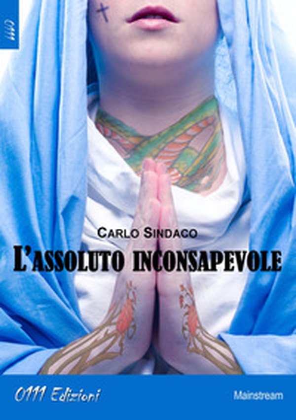 L'assoluto inconsapevole - Librerie.coop L'assoluto inconsapevole - Librerie.coop