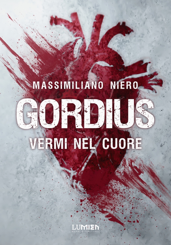 Gordius. Vermi nel cuore - Librerie.coop Gordius. Vermi nel cuore - Librerie.coop