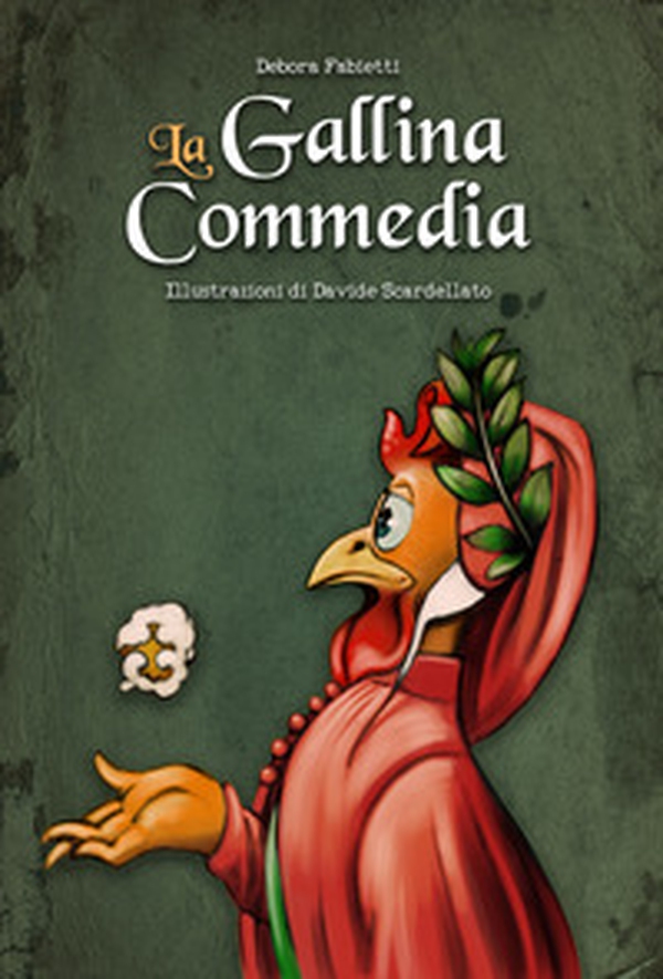 La Gallina Commedia - Librerie.coop La Gallina Commedia - Librerie.coop