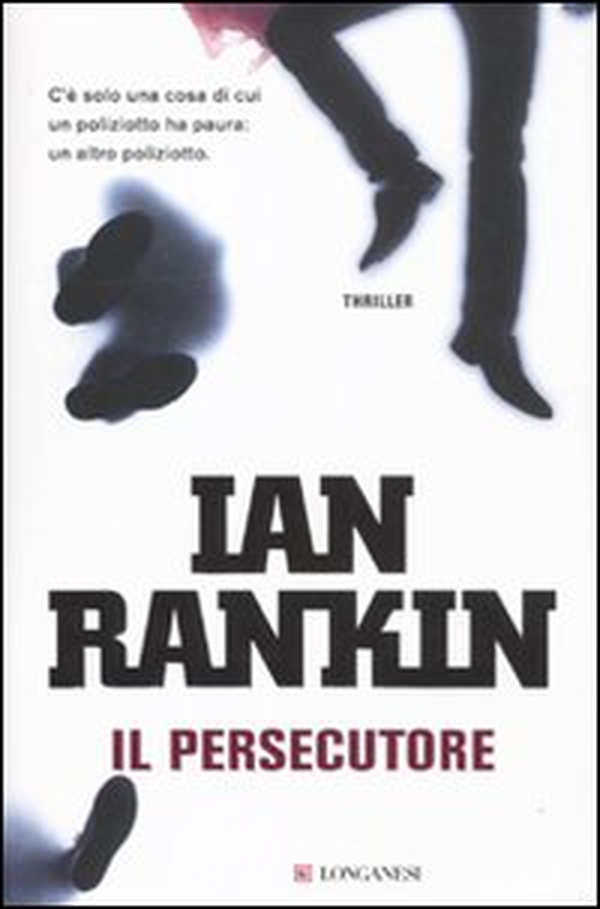 Il persecutore - Librerie.coop Il persecutore - Librerie.coop