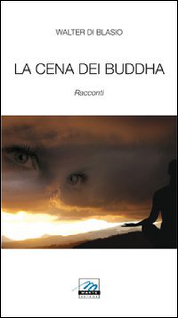 La cena dei buddha - Librerie.coop La cena dei buddha - Librerie.coop