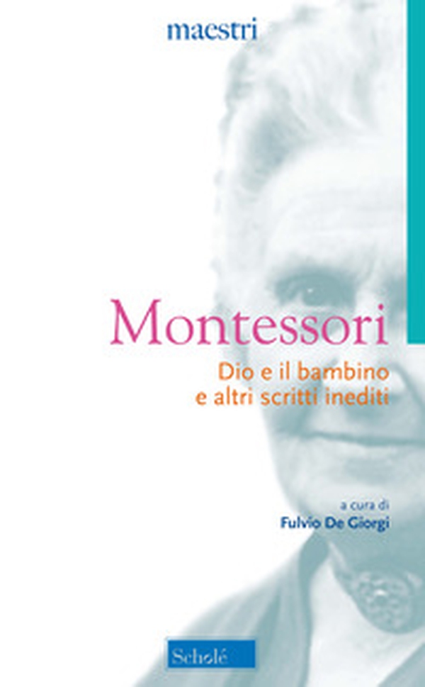 Dio e il bambino e altri scritti inediti - Librerie.coop Dio e il bambino e altri scritti inediti - Librerie.coop