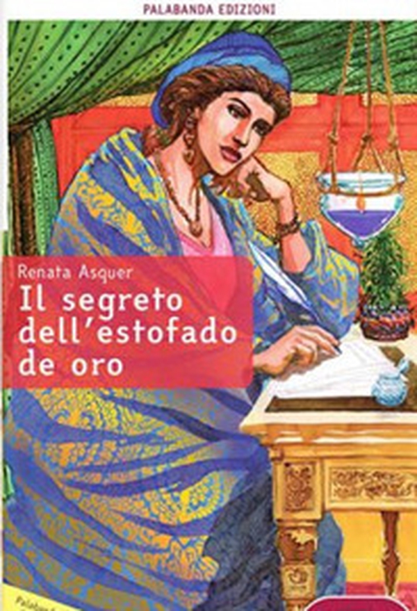 Il segreto dell'Estofado de oro - Librerie.coop Il segreto dell'Estofado de oro - Librerie.coop