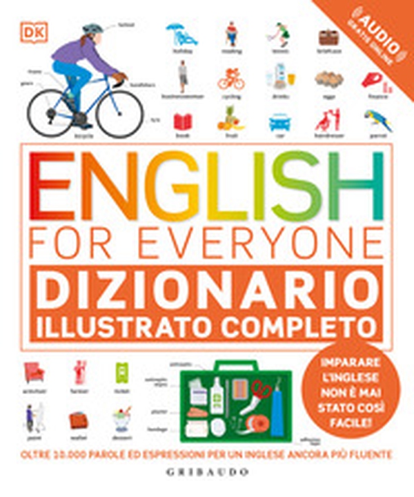 English for everyone. Dizionario illustrato completo - Librerie.coop English for everyone. Dizionario illustrato completo - Librerie.coop