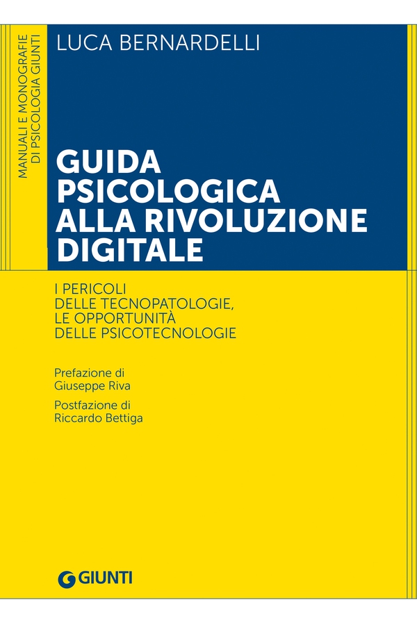Guida psicologica alla rivoluzione digitale - Librerie.coop Guida psicologica alla rivoluzione digitale - Librerie.coop