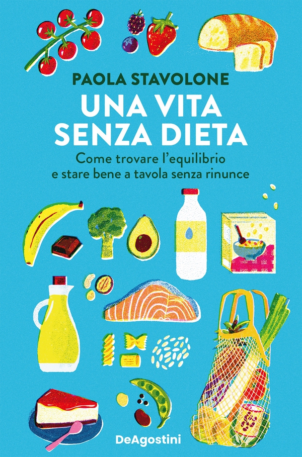 Una vita senza dieta - Librerie.coop Una vita senza dieta - Librerie.coop