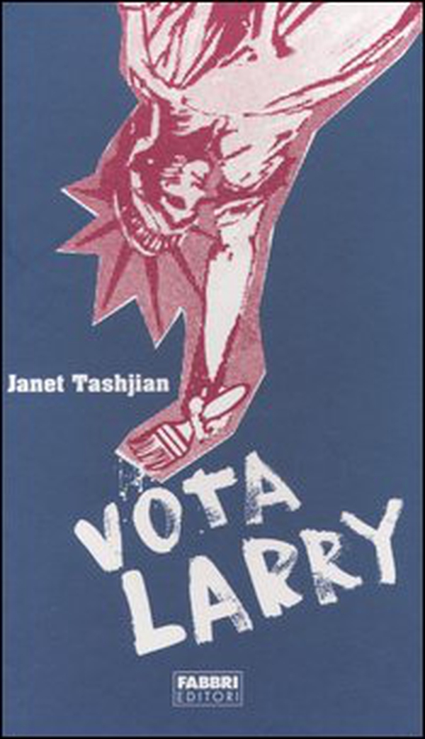 Vota Larry - Librerie.coop Vota Larry - Librerie.coop