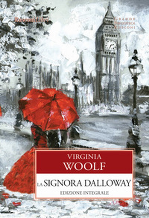La signora Dalloway - Librerie.coop La signora Dalloway - Librerie.coop