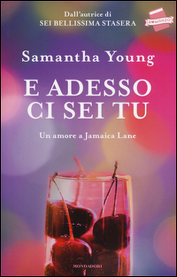 E adesso ci sei tu. Un amore a Jamaica Lane - Librerie.coop E adesso ci sei tu. Un amore a Jamaica Lane - Librerie.coop