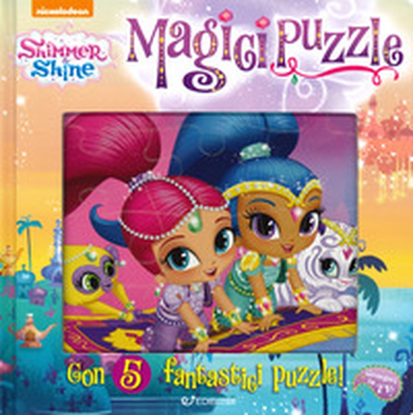 Magici puzzle. Shimmer & Shine. Libro puzzle - Librerie.coop Magici puzzle. Shimmer & Shine. Libro puzzle - Librerie.coop