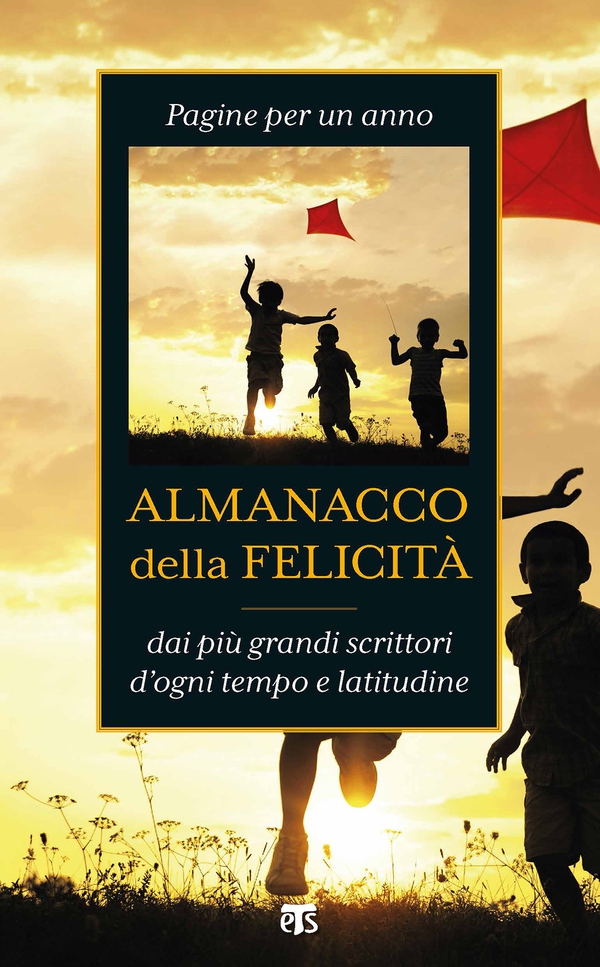 Almanacco della felicità - Librerie.coop Almanacco della felicità - Librerie.coop