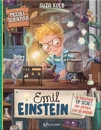 Emil Einstein: la macchina top secret. Piccoli scienziati - Librerie.coop