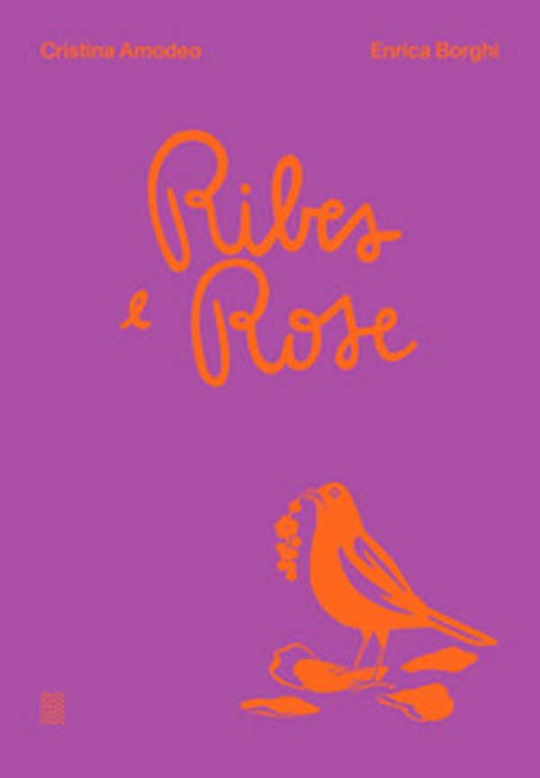 Ribes e rose - Librerie.coop Ribes e rose - Librerie.coop