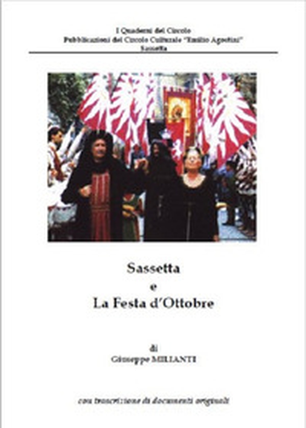 Sassetta e la Festa d'Ottobre. XVII edizione - Librerie.coop Sassetta e la Festa d'Ottobre. XVII edizione - Librerie.coop