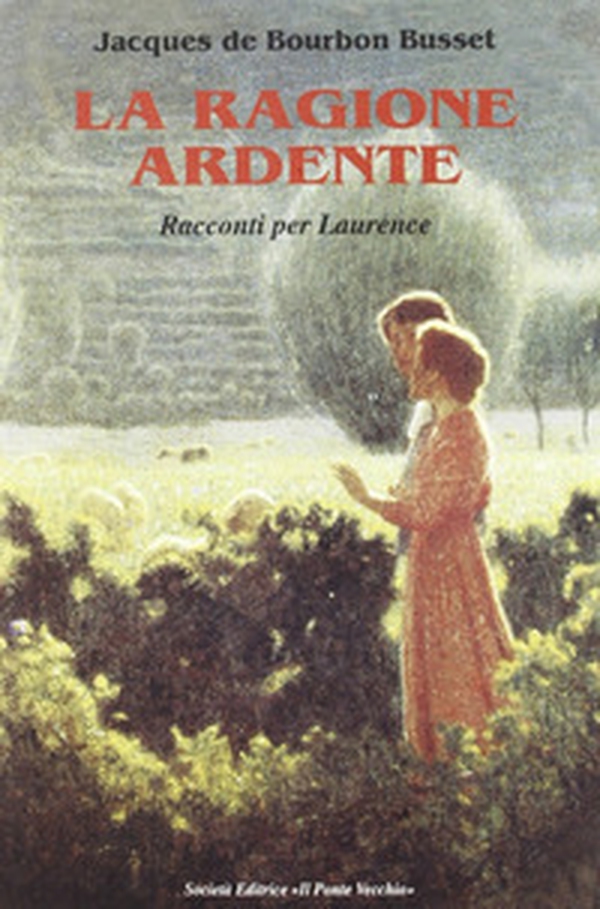 La ragione ardente. Racconti per Laurence - Librerie.coop La ragione ardente. Racconti per Laurence - Librerie.coop