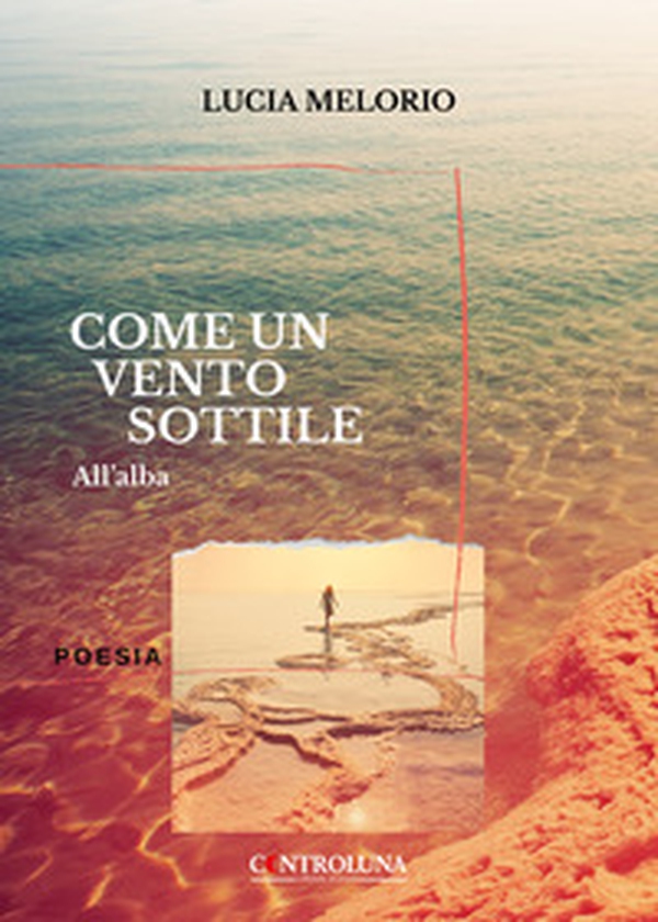 Come un vento sottile. All'alba - Librerie.coop Come un vento sottile. All'alba - Librerie.coop