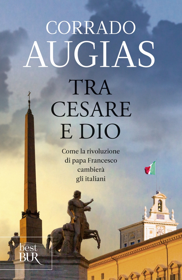 Tra Cesare e Dio - Librerie.coop Tra Cesare e Dio - Librerie.coop