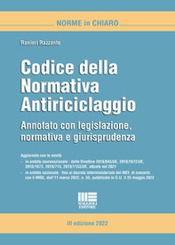 Codice della normativa antiriciclaggio. Annotato con legislazione, dottrina e giurisprudenza - Librerie.coop