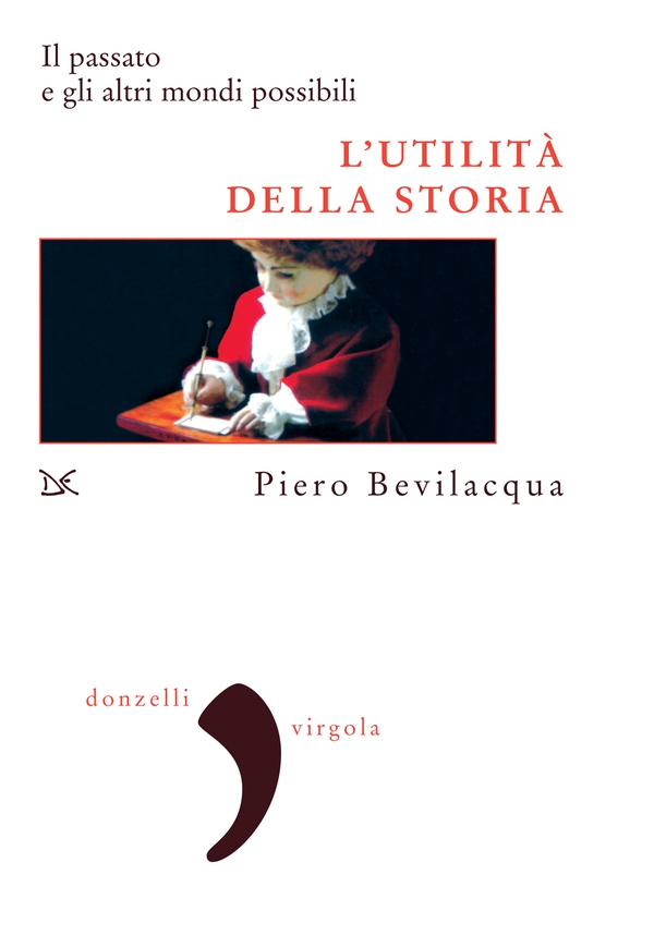 L'utilità della storia - Librerie.coop L'utilità della storia - Librerie.coop