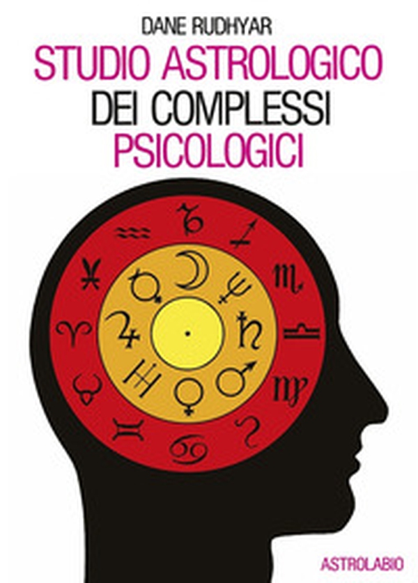 Studio astrologico dei complessi psicologici - Librerie.coop Studio astrologico dei complessi psicologici - Librerie.coop