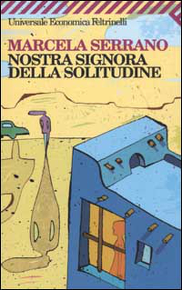 Nostra Signora della solitudine - Librerie.coop Nostra Signora della solitudine - Librerie.coop