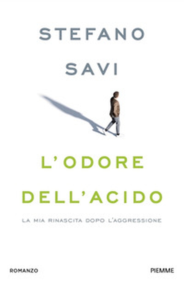 L'odore dell'acido. La mia rinascita dopo l'aggressione - Librerie.coop L'odore dell'acido. La mia rinascita dopo l'aggressione - Librerie.coop