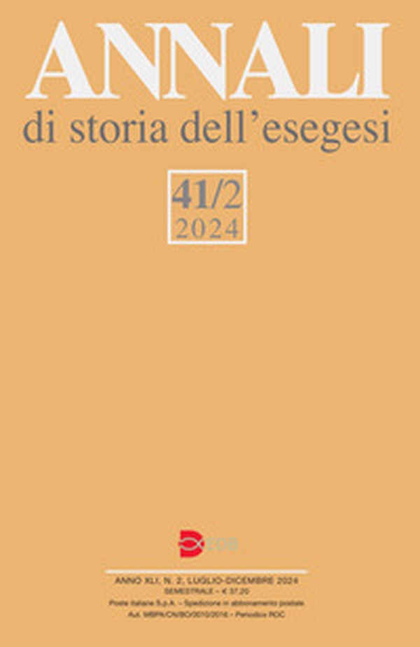 Annali di storia dell'esegesi - Vol. 41\2 - Librerie.coop Annali di storia dell'esegesi - Vol. 41\2 - Librerie.coop
