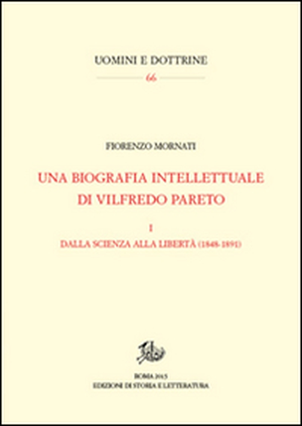 Una biografia intellettuale di Vilfredo Pareto - Vol. 1 - Librerie.coop Una biografia intellettuale di Vilfredo Pareto - Vol. 1 - Librerie.coop